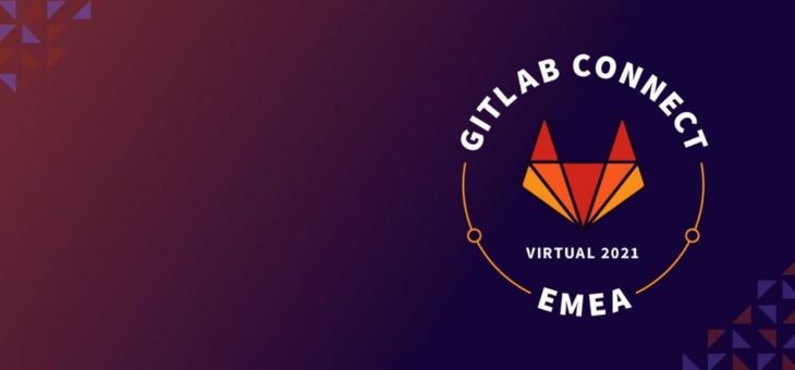 GitLab Connect EMEA (Konferenz | Online)