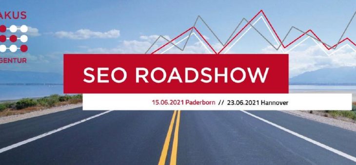 SEO Roadshow am 15.06.2021 in Paderborn (Seminar | Paderborn)