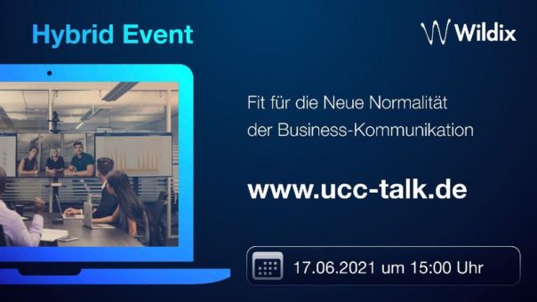 UCC Talk by Wildix: Fit für die Neue Normalität (Vortrag | Online)