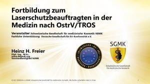 Laserschutzbeauftragtenkurs nach OstrV/TROS (Schulung | Online)