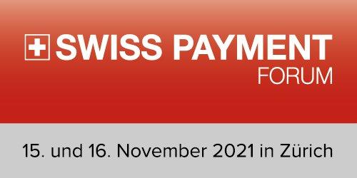 Swiss Payment Forum 2021 (Konferenz | Zürich)