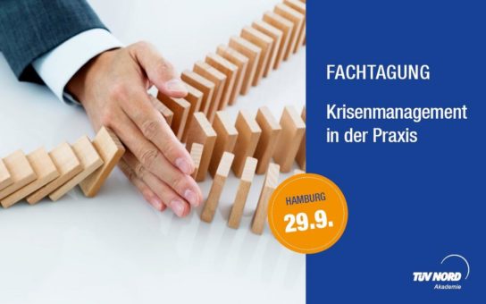 Krisenmanagement in der Praxis – Fachtagung (Konferenz | Hamburg)