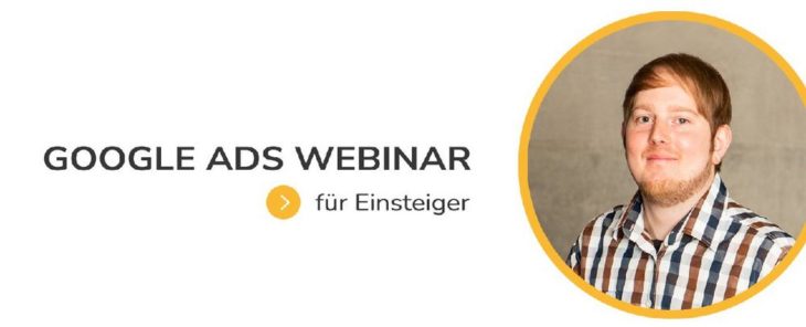 Google Ads für Einsteiger (Webinar | Online)