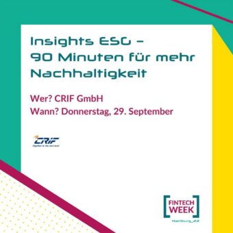 CRIF @ Fintech Week: Insights ESG – 90 Minuten für mehr Nachhaltigkeit (Vortrag | Hamburg)