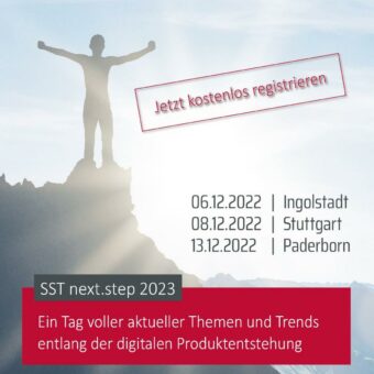 SST next.step 2023 in Ingolstadt – aktuelle Themen und Trends entlang der digitalen Produktentstehun (Konferenz | Gaimersheim)
