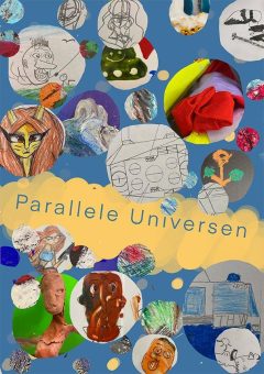 Parallele Universen eine Ausstellung mit Schüler*innen der Windmühlenschule (Ausstellung | Mainz)