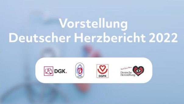 Save the Date: Vorstellung des Deutschen Herzberichts 2022 (Hybrid-Pressekonferenz) (Pressetermin | Berlin)