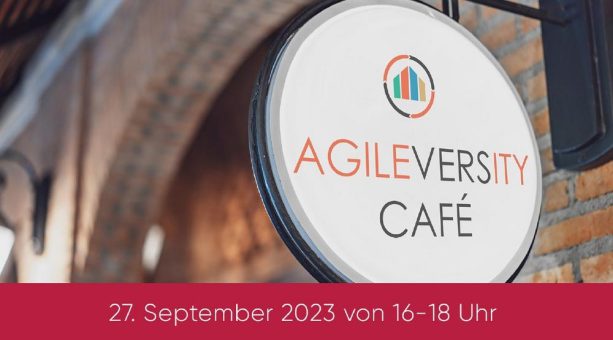 AGILEVERSITY CAFÉ am 27. September – Wer trägt eigentlich welche Verantwortung? (Networking | Online)