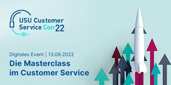 Masterclass im Customer Service – Jetzt zur Customer Service Con 2022 anmelden (Webinar | Online)