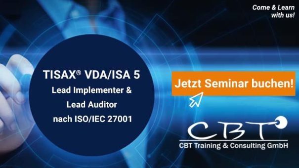TISAX® VDA/ISA 5 Lead Implementer & Lead Auditor nach ISO/IEC 27001 (Seminar | Online)