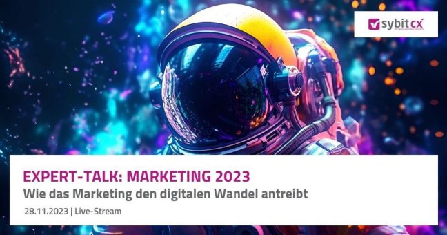 Sybit Expert-Talk: Marketing 2023 (Webinar | Online)