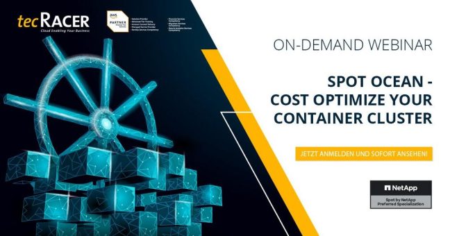 On-Demand Webinar – Spot Ocean – Cost optimize your container cluster (Webinar | Online)
