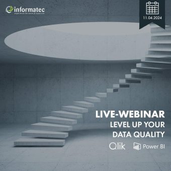 Live-Webinar: LEVEL UP YOUR DATA QUALITY WITH QLIK SENSE / MICROSOFT POWER-BI (Webinar | Online)