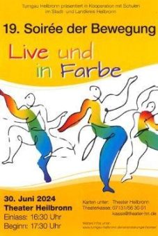 19. SOIRÉE DER BEWEGUNG »LIVE UND IN FARBE« (Unterhaltung / Freizeit | Heilbronn)