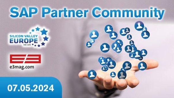 Neue Partnerschaft: IT-Cluster Silicon Valley Europe und E3-Magazin schaffen SAP-Partner Community (Networking | Online)