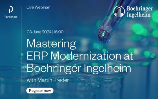 Transforming for Tomorrow: Mastering ERP Modernization at Boehringer Ingelheim (Webinar | Online)