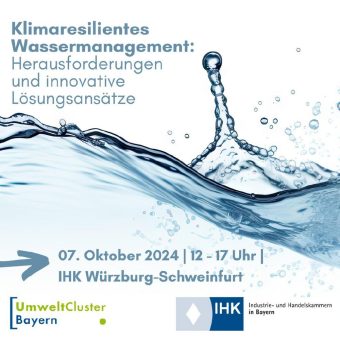 Klimaresilientes Wassermanagement: Herausforderungen und innovative Lösungsansätze (Konferenz | Würzburg)