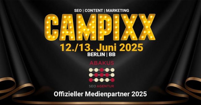 CAMPIXX am 12. und 13. Juni 2025 – ABAKUS Internet Marketing ist Medienpartner (Konferenz | Blankenfelde-Mahlow)