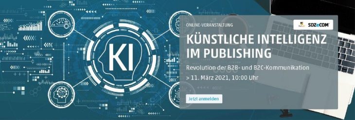Künstliche Intelligenz im Publishing – Revolution der B2B- und B2C-Kommunikation (Webinar | Online)