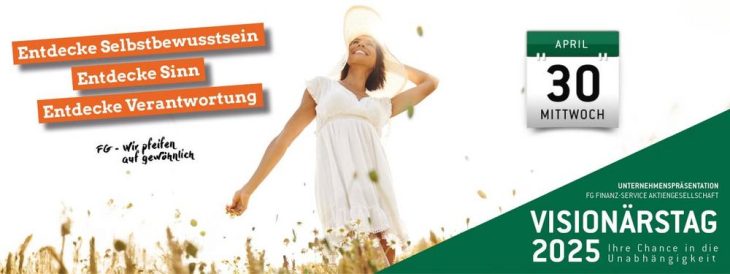 VISIONÄRSTAG am 30. April.2025 – Wachstumschancen bei der FG FINANZ-SERVICE (Vortrag | Heilbronn)
