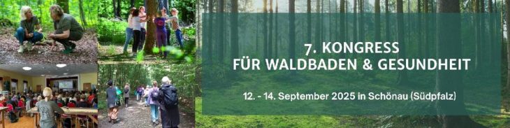 7. Kongress für Waldbaden und Gesundheit (Kongress | Schönau (Pfalz))