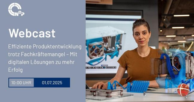 Effiziente Produktentwicklung trotz Fachkräftemangel – Mit digitalen Lösungen zu mehr Erfolg (Webinar | Online)