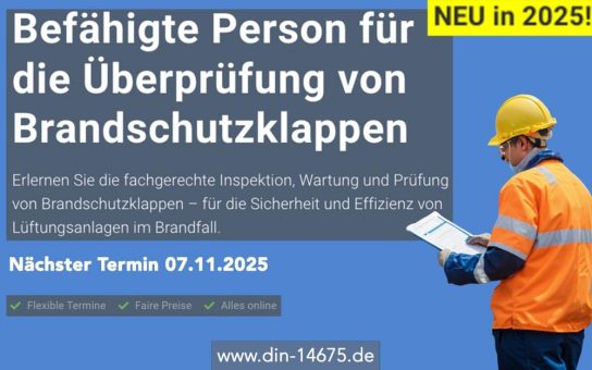 Befähigte Person für die Überprüfung von Brandschutzklappen (Schulung | Online)