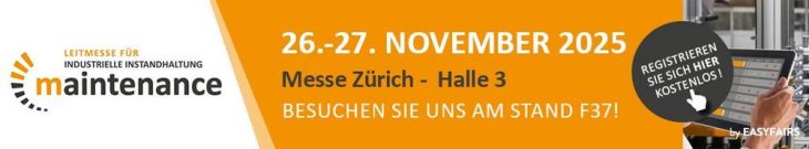 maintenance Schweiz 2025 – Treffpunkt für die industrielle Instandhaltung (Messe | Zürich)