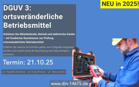 DGUV 3: ortsveränderliche Betriebsmittel (Schulung | Online)