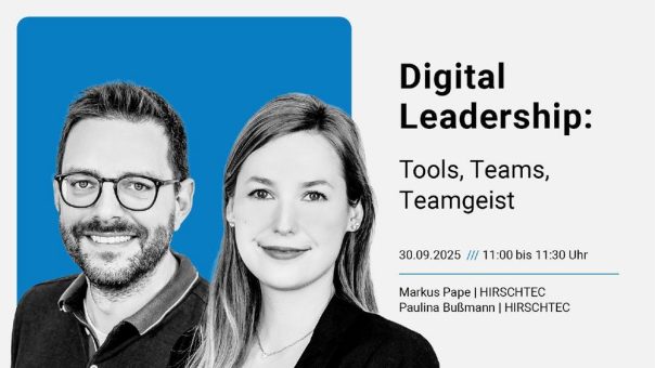 Digital Leadership: „Tools, Teams, Teamgeist“ (Webinar | Online)