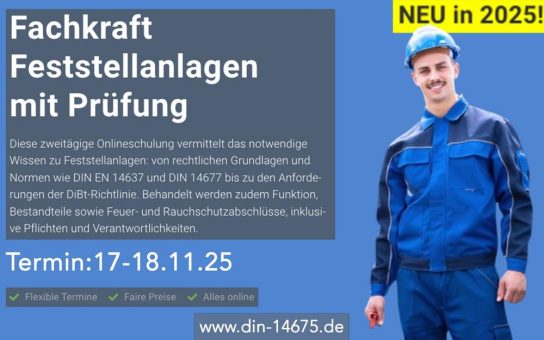 Fachkraft Feststellanlagen mit Prüfung (Schulung | Online)