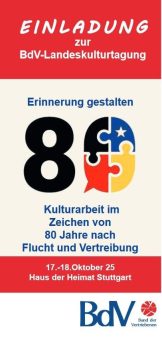 Erinnerung gestalten – Kulturarbeit im Zeichen von 80 Jahre nach Flucht und Vertreibung (Konferenz | Stuttgart)