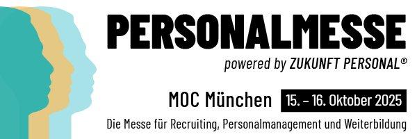 Personalmesse München powered by Zukunft Personal (Messe | München)