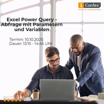 Excel Power Query – Abfrage mit Parametern und Variablen (Schulung | Online)
