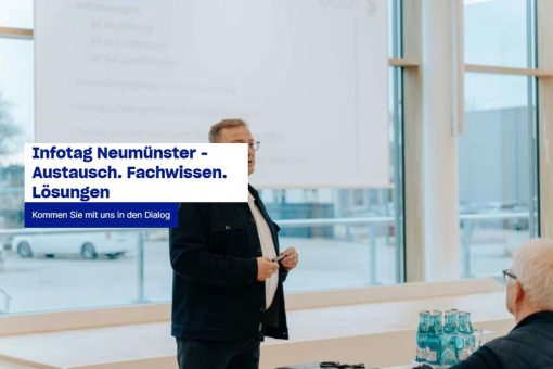 Infotag Neumünster – Austausch. Fachwissen. Lösungen (Seminar | Neumünster)