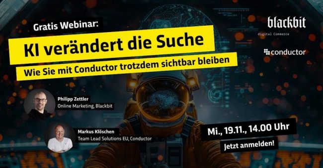 KI verändert die Suche – Wie Sie mit Conductor trotzdem sichtbar bleiben (Webinar | Online)