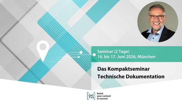 Das Kompaktseminar Technische Dokumentation (Seminar | München)