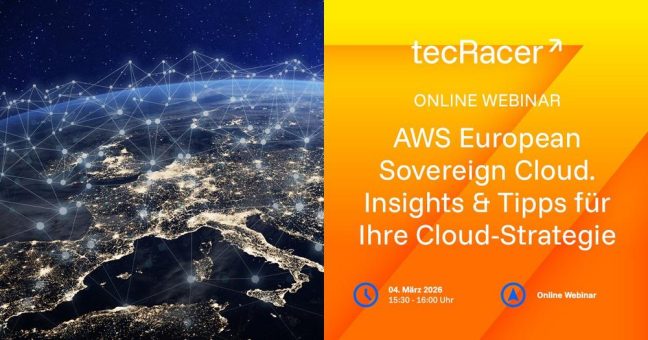 AWS European Sovereign Cloud – Insights & Tipps für Ihre Cloud-Strategie (Webinar | Online)