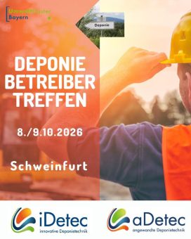 Deponiebetreibertreffen 2026 (Vortrag | Schweinfurt)