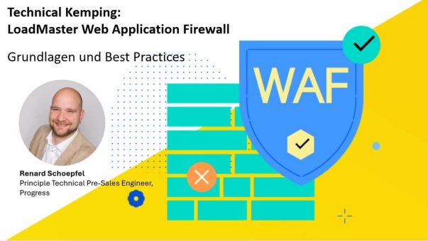 Technical Kemping: LoadMaster Web Application Firewall (Webinar | Online)