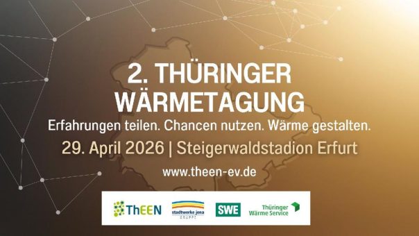 2. Thüringer Wärmetagung – Erfahrungen teilen. Chancen nutzen. Wärme gestalten. (Konferenz | Erfurt)