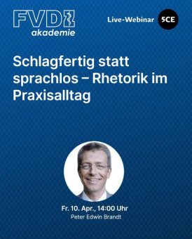 Schlagfertig statt sprachlos – Rhetorik im Praxisalltag (Webinar | Online)