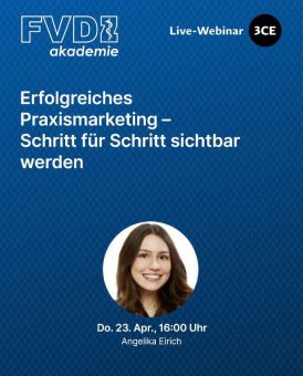Erfolgreiches Praxismarketing – Schritt für Schritt sichtbar werden (Webinar | Online)