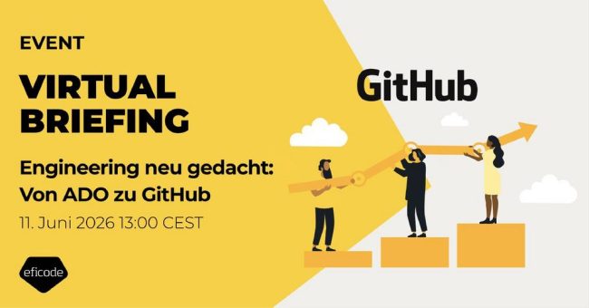 Engineering neu gedacht: Von ADO zu GitHub (Webinar | Online)