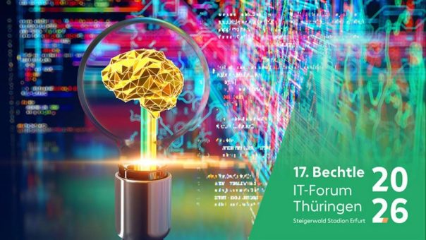 Das 17. Bechtle IT-Forum Thüringen 2026 (Kongress | Erfurt)