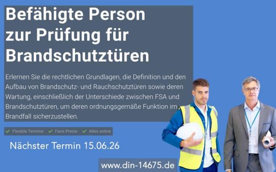 Befähigte Person zur Prüfung von Brandschutztüren (Schulung | Online)