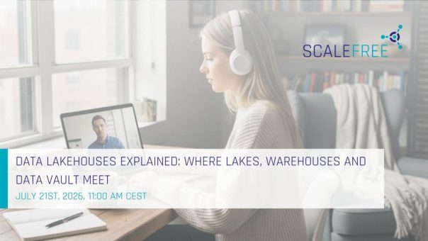 Data Lakehouses Explained: Where Lakes, Warehouses and Data Vault Meet (Webinar | Online)