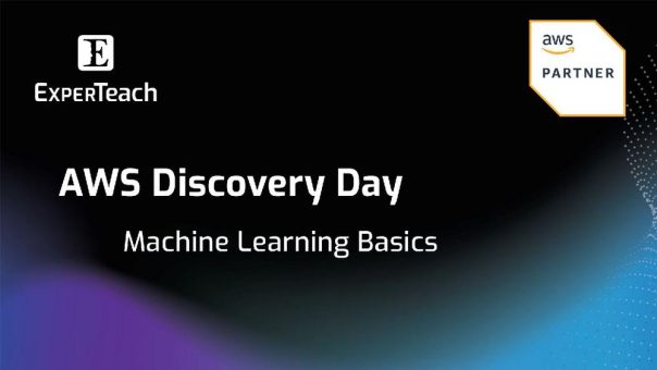 AWS Discovery Day – Machine Learning Basics (Webinar | Online)