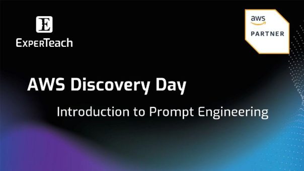 AWS Discovery Day – Introduction to Prompt Engineering (Webinar | Online)