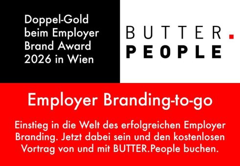 BUTTER People – Employer Branding-to-go – VORTRAG (Vortrag | Online)